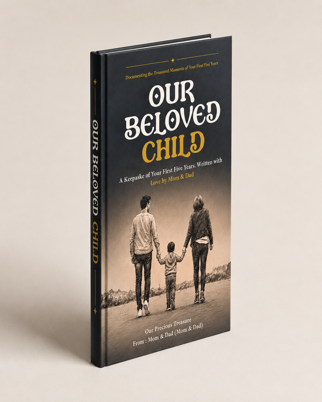 Our Beloved Child: First 5 Years Memory Book & Milestone Journal